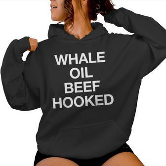 Whale Oil Beef Hooked Divertente Accento Irlandese Humor Pun Irlanda Felpa con cappuccio da donna - Novitaregali