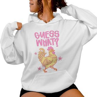 2-Sided Guess What Chicken Butt Chicken Meme Humor Women Hoodie - Thegiftio UK