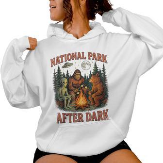 Bigfoot National Park After Dark Sarcastic Humor Joke Women Hoodie - Thegiftio UK