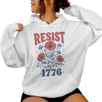 Boho Floral Resist Like It's 1776 Patriotic Cute 4Th Of July Women Hoodie - Thegiftio UK