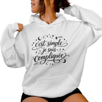Cadeau Original Humour C'estimple Jeuis Compliquée Sweat à capuche femme - Cadeauxyz