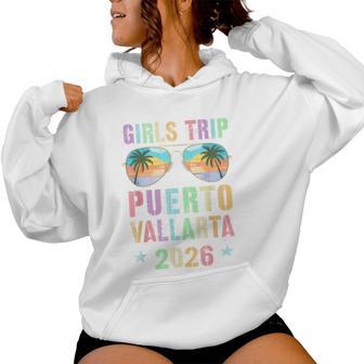 Fabulous Girls Trip Puerto Vallarta 2026 Travel Beaching Women Hoodie - Thegiftio UK