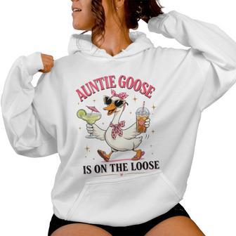 Silly Goose For Auntie Goose Is On The Loose Women Hoodie - Monsterry