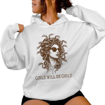 Girls Will Be Girls Feminist Medusa Feminism Greek Mythology Women Hoodie - Thegiftio