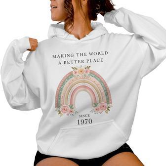 Hacer Del Mundo Un Lugar Mejor Desde 1970 Cumpleaños De Es Sudadera con capucha para mujer - Regaloses