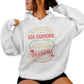 If Momays No Ask Grandma Familyassy Quote レディースパーカー - Kawaiitshirt