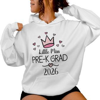 Kids Little Miss Pre-K Grad 2026 Preschool Prek Graduation Women Hoodie - Thegiftio UK