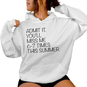 Last Day Of School Teacher Admit It You'll Miss Me 67 Meme Women Hoodie - Thegiftio UK