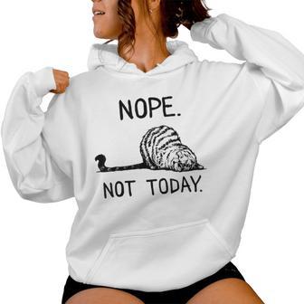 Lazy Cat Nope Not Today Cat Lover Love Cats Cat Girls Kids Women Hoodie - Thegiftio
