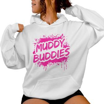 Muddy Buddies Muddy Race Mud Track Women Hoodie - Thegiftio UK