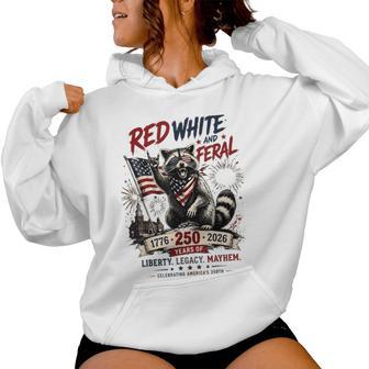 Red White Feral Raccoon America 250Th Patriotic Women Women Hoodie - Thegiftio UK