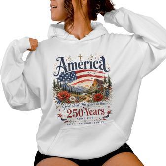Retro Daisy America God Shed His Grace On Thee 250 Years Women Hoodie - Thegiftio UK