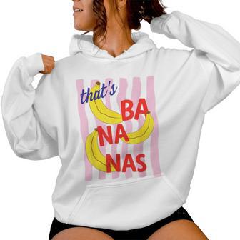 That’S Banana Summer Fruit Sarcastic Food Pun Retro Women Hoodie | Mazezy