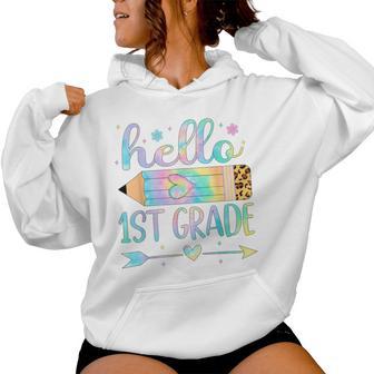 Tie Dye 1St Grade Back To School Hello First Grade Teacher Women Hoodie - Thegiftio UK