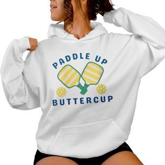 Women's Preppy Pickleball For Paddle Up Buttercup Women Hoodie - Thegiftio UK