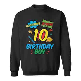 10 Birthday Boy Comic 10Th Bday Superhero Party Boys Kids Sweatshirt - Thegiftio UK