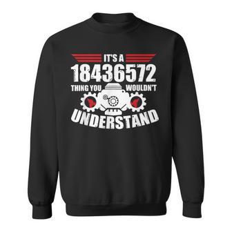 18436572のことだよ君にはわからないだろうけど面白い8 スウェットシャツ - Kawaiitshirt