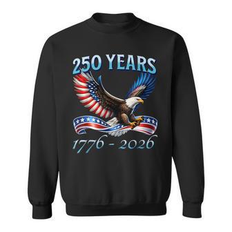 250 Years American 250Th Anniversary 1776-2026 4Th Of July Sweatshirt | Mazezy
