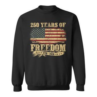 250 Years Birthday America Usa 250Th Anniversary 4Th Of July Sweatshirt - Thegiftio UK