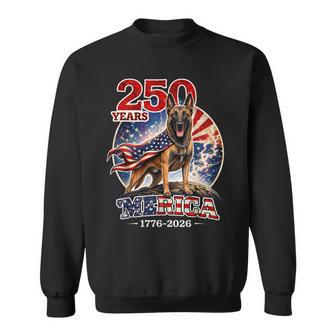 250 Years Of Freedom Belgian Malinois Dog 1776-2026 4Th Of Sweatshirt - Thegiftio UK