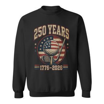 250周年記念 250 Usa アメリカ ゴルフ 1776 2026 愛国的 スウェットシャツ - Kawaiitshirt