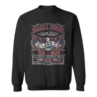 4Th Of July 2026 Small Town Celebration Star Idaho Sweatshirt - Monsterry