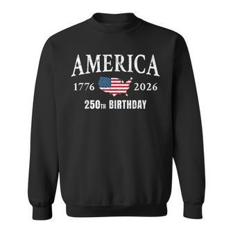 4Th Of July American Flag Vintage 250 Years 1776 2026 Usa Sweatshirt - Thegiftio UK