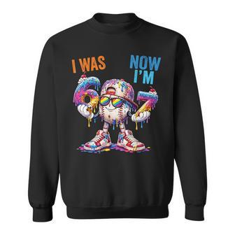 I Was 6 Now I'm 7 Birthday Baseball Drip Boys Kids 67 Meme Sweatshirt - Monsterry