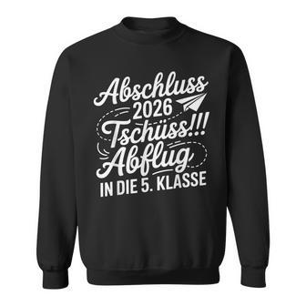 Abschluss Grundschule 2026 Grundschule Abschied Abgänger Sweatshirt - Seseable