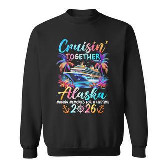 Alaska Cruise 2026 Family Cruisin' Vacation Together Sweatshirt - Thegiftio UK