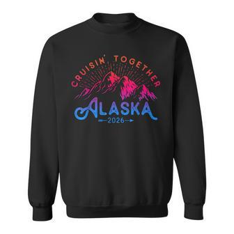 Alaska Cruise 2026 Family Summer Vacation Travel Matching Sweatshirt - Thegiftio UK