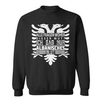 Albanien Albanisch Albanian Adler Albanien Sweatshirt - Seseable
