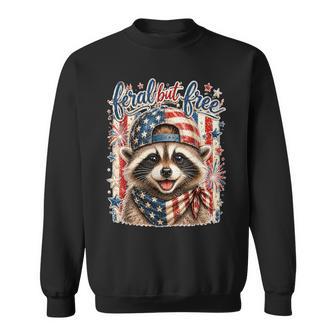 American Fourth Of July Raccoon Feral But Free 4Th Of July Sweatshirt - Thegiftio UK