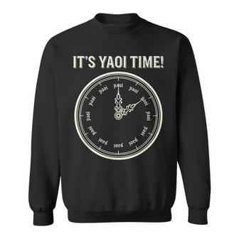 Anime Yaoi Clock It's Yaoi Time Bl Otaku Manga Fan Sweatshirt - Thegiftio