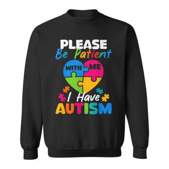 I Have Autism For Boys Kids Autism Awareness Sweatshirt - Monsterry