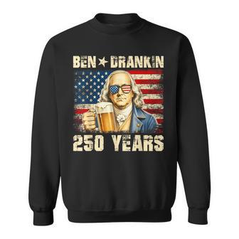 Ben Drankin Benjamin Franklin Drinking Beer 250 Usa Years Sweatshirt - Thegiftio UK