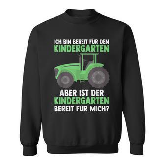 Bereit Für Den Kindergarten Kindergarten Traktor Sweatshirt - Seseable