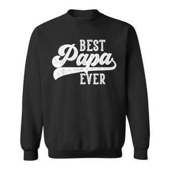 Best Papa Ever From Grandchildren Papa Birthday Sweatshirt | Seseable UK