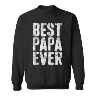 Best Papa Ever Grandfather Fathers Day Sweatshirt | Seseable UK