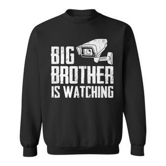 Big Brother Is Watching Government Massurveillance Cctv スウェットシャツ - Kawaiitshirt
