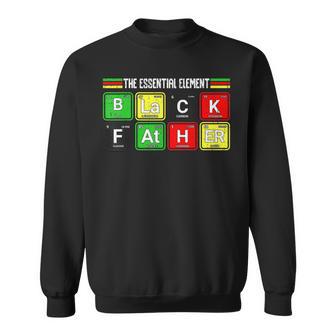 Black Father Essential Element African American History Sweatshirt - Thegiftio UK