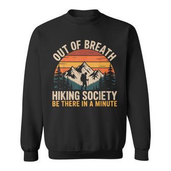 Out Of Breath Hiking Society Hiking Adventure Sweatshirt - Thegiftio UK