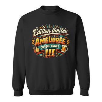 Cadeau Anniversaire Homme Original Humour Édition Limitée Sweater e - Cadeauxyz