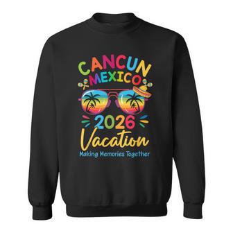 Cancun Mexico Vacation Beach 2026 Trip Squad Family Matching Sweatshirt - Thegiftio