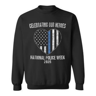 Celebrating Our Heroes National Police Week 2026 Us Flag Sweatshirt - Thegiftio UK