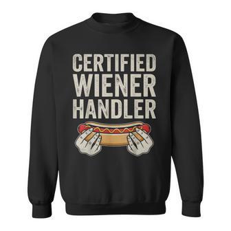 Certified Wiener Handler Bbq Hot Dog Grilling Sweatshirt - Thegiftio UK