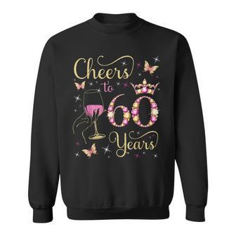 Cheers To 60 Years 60Th Queen's Birthday 60 Years Old Bday Sweatshirt - Thegiftio UK