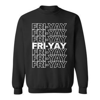 Citation Drôle Fri Yay Pour Les Enseignants Fri-Yay Sweater e - Cadeauxyz
