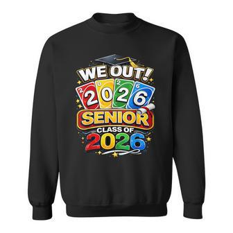 Class Of 2026 Senior We Out 2026 Graduation Sweatshirt - Thegiftio UK