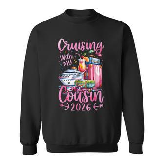 Cousins Cruise Trip Matching Cruising With My Cousin 2026 Sweatshirt | Seseable UK